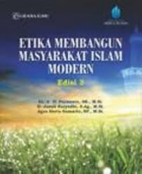 Etika Membangun Masyarakat Islam Modern / Purwanto