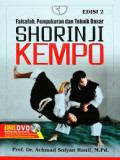 falsafah, Pengukuran dan teknik dasar Shorinji kempo / Achmad Sofyan hanif
