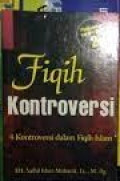 Fiqih Kontroversi: 4 kontroversi dalam fiqih Islam