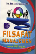 Filsafat Manajemen / Beni Ahmad Saebani