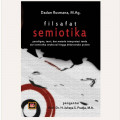 Filsafat semiotika / Dadan Rusmana