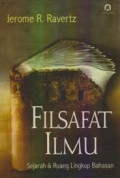 Filsafat Ilmu : sejarah dan ruang lingkup bahasan