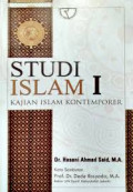 Studi Islam I: kajian Islam kontemporer