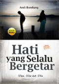 Hati yang Selalu Bergetar