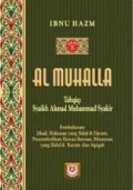 Al Muhalla (Jilid 8): jihad, kurban, makanan halal dan haram, penyembelihan, hewan buruan, minuman halal dan haram dan aqiqah