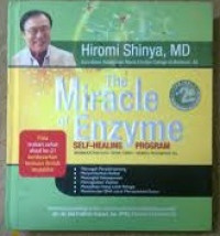 The Miracle of Enzyme: seelf - healing program