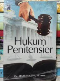 Hukum Penitensier / Marlina