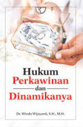 Hukum Perkawinan dan Dinamikanya / Winda Wijayanti