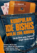 Kumpulan Ide Bisnis Mulai 200 Ribuan : Ide-ide Bisnis yang Inspiratif dengan Modal Seuprit