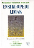 Ensiklopedi Ijmak : persektif ulama dalam hukum Islam / Saadi Abu Habieb. Penerjemah:Ahmad Sahal Mahfudz dan Mustofa Bisri