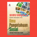 Ilmu pengetahuan sosial untuk pgsd dan pgmi / Rohmat Widiyanto
