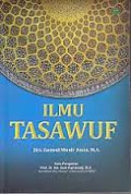 Ilmu Tasawuf / Samsul Munir Amin