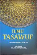Ilmu Tasawuf / Samsul Munir Amin