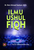 Ilmu ushul Fiqh / Beni Ahmad Saebani