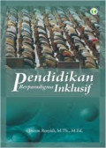 Pendidikan Berparadigma Inklusif: upaya memadukan pengokohan akidah dengan pengembangan sikap toleransi dan kerukunan