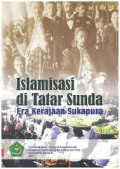 Islamisasi ditatar sunda : era kerajaan sukapura