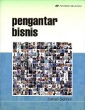 Pengantar Bisnis / Ismail Solohin