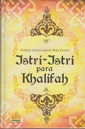 Istri-Istri Para Khalifah / Muhammad Raji Kinas