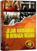 Jejak ramadhan di berbagai negara / Nurul Asmayani
