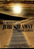 Menyongsong Juru Selamat Akhir Zaman