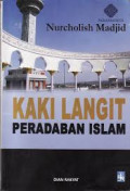 Kaki Langit Peradaban Islam / Nurcholish Madjid