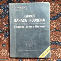 Kamus Bahasa Indonesia / S.Wojow Asito