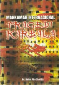 Mahkamah Internasional : Tragedi Karbala / Hatem Abu Shahba