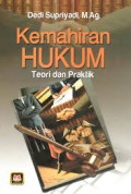 Kemahiran Hukum: teori dan praktik