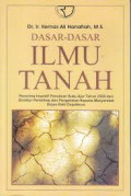 Dasar-dasar Ilmu Tanah / Kemas Ali Hanafiah