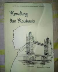 Kerudung dan kaukasia / Annisa April Liana