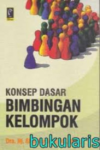 Konsep dasar bimbingan kelompok