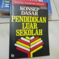 Konsep Dasar Pendidikan Luar Sekolah / Soelaiman Joesoef