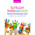 Kurikulum Pendidikan Anak Usia Dini Berbasis Perkembangan Anak ( developmentally Appropriate Practices )
