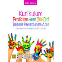Kurikulum Pendidikan Anak Usia Dini Berbasis Perkembangan Anak ( developmentally Appropriate Practices )