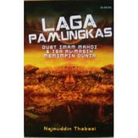 Laga Pamungkas: Duet Imam Mahdi dan Isa Al-MAsih Memimpin Dunia