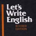 Lets Write English / George E. Wishon ; Julia M.Burks