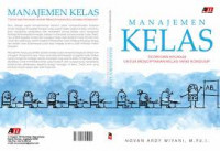 Manajemen Kelas: teori dan aplikasi untuk menciptakan kelas yang kondusif