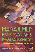 Manajemen Bisnis Syariah dan Kewirausahaan / Nana Herdiana Abdurrahman