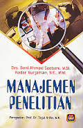 Manajemen Penelitian / Beni Ahmad Saebani