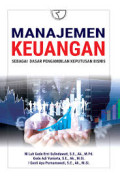 Manajemen Keuangan : Sebagai Dasar Pengambilan Keputusan Bisnis / Ni Luh Gede Erni Sulindawati