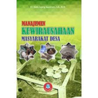 Manajemen Kewirausahaan Masyarakat Desa / Dede Jajang Suyaman