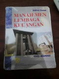 Manajemen lembaga keuangan / Dahlan Siamat