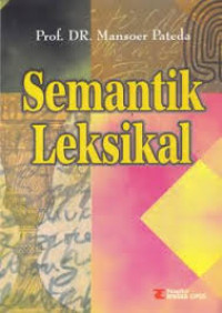 Semantik Leksikal /Mansoer Pateda
