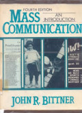 Mass  communication  an introduction /