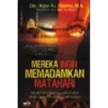Mereka Ingin Memadamkan Matahari: Membongkar Tipu Daya Musuh Alloh dalam Upaya Meredupkan Cahaya Islam