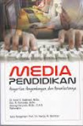 Media Pendidikan : pengertian, pengembangan dan pemanfaatannya / Arief S.Sadiman