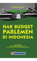 Hak Budget Parlemen di Indonesia / Mei Susanto