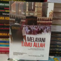 Melayani Tamu Allah: Beban Kerja PPIH Arab Saudi Daerah Kerja Mekkah Tahun 2014