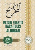 Metode Praktis Baca-Tulis Alqur'an / Ahmad Mufid AR