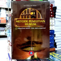 Metode penelitian hukum dan penulisan skripsi, tesis, serta disertasi / Ishaq